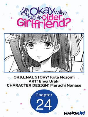 cover image of Are You Okay with a Slightly Older Girlfriend?, Chapter 24